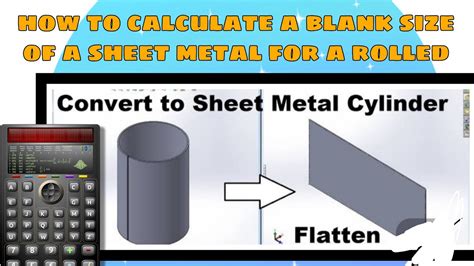 calculating blank size for rolled sheet metal|sheet metal flat length calculator.